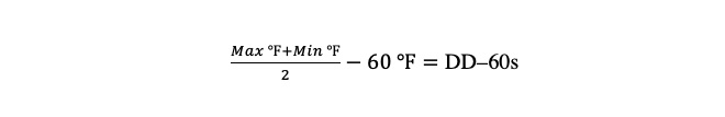 To calculate DD-60s, add one day's maximum temperature plus its minimum temperature (both in degrees Fahrenheit), divided by 2. Then you subtract 60 to get the figure for DD-60s.