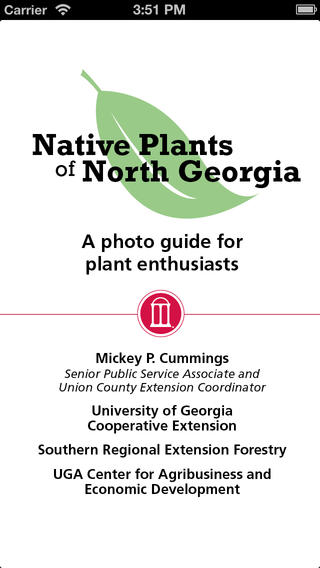 Spring is around the corner, and University of Georgia Extension has a new app to help families and outdoor enthusiasts make the most of those first springtime hikes.
“Native Plants of North Georgia,” now available for iPad, iPhone and Android devices, is a consumer-oriented field guide of the flowers, trees, ferns and shrubs that populate North Georgia's yards and forests.