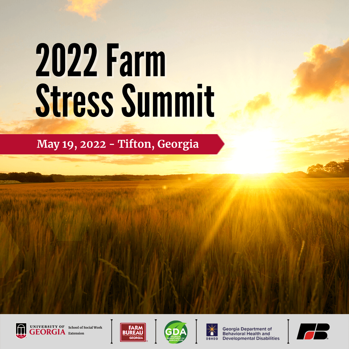 The 2022 Georgia Farm Stress Summit will be held May 19 in Tifton, Georgia.